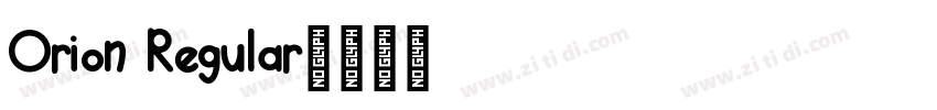Orion Regular字体转换
